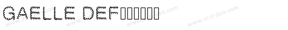 Gaelle DEF字体转换